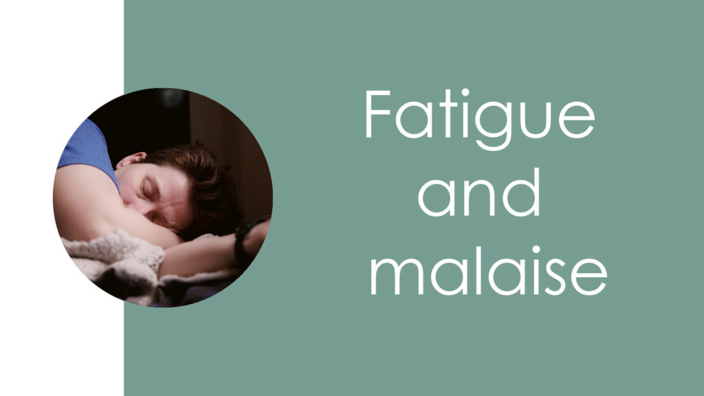 Fatigue and malaise2