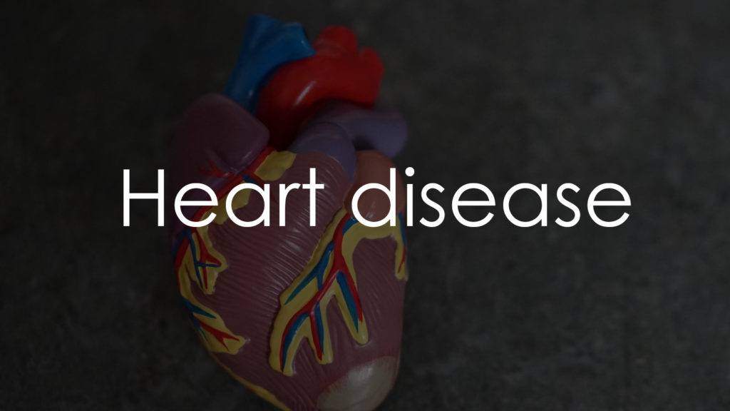 Heart disease