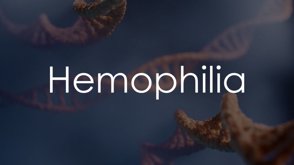 Hemophilia