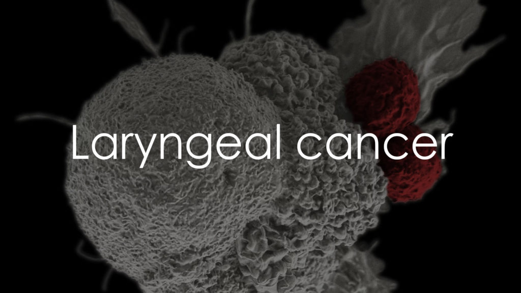 Laryngeal cancer