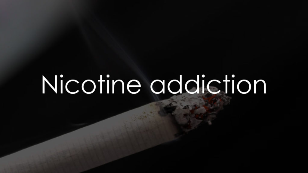 Nicotine addiction