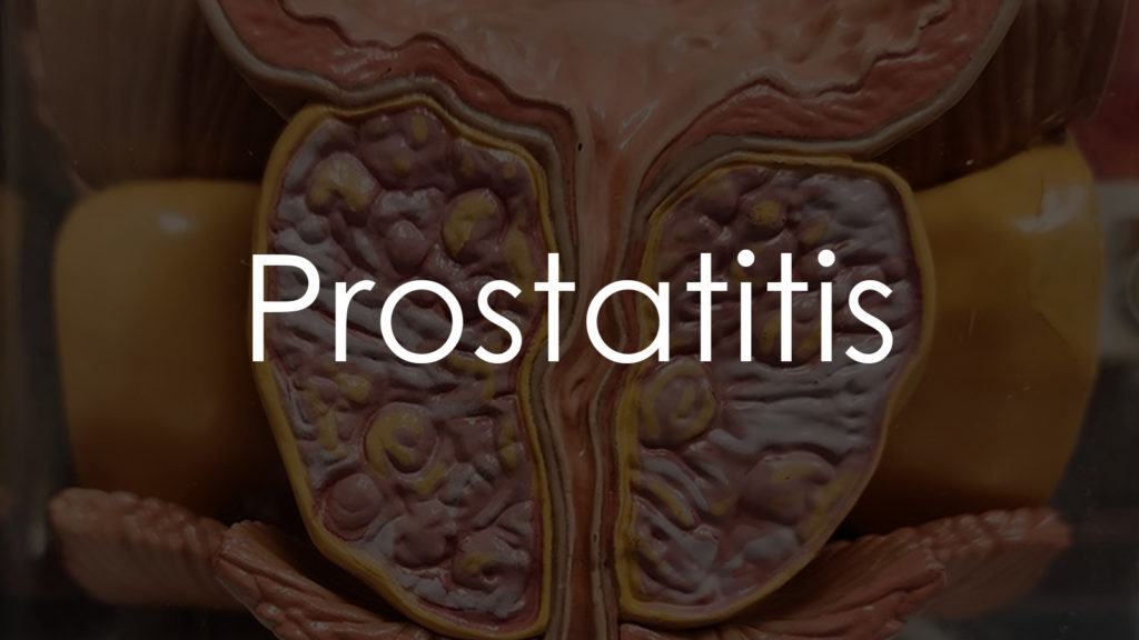 Prostatitis