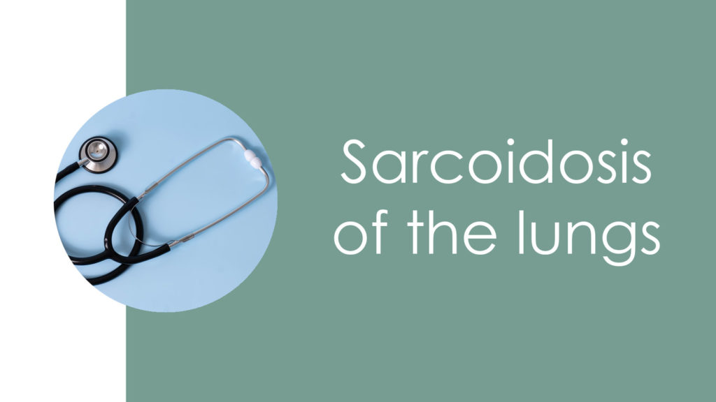 Sarcoidosis of the lungs4