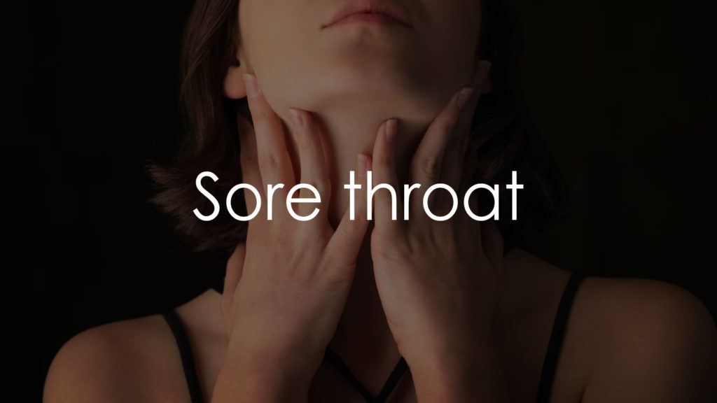 Sore throat