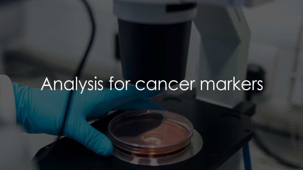 Analysis for cancer markers
