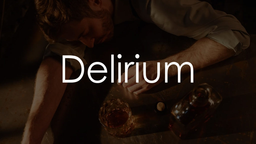 Delirium