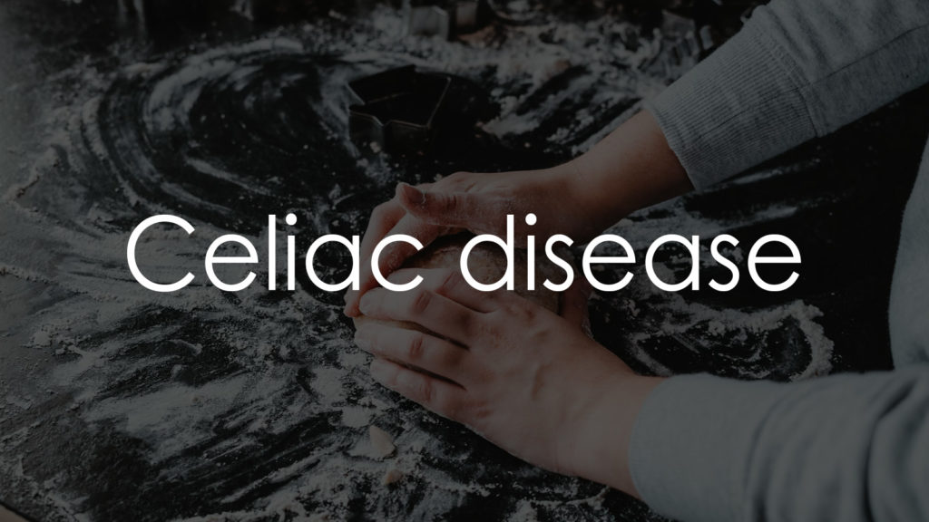 Celiac disease