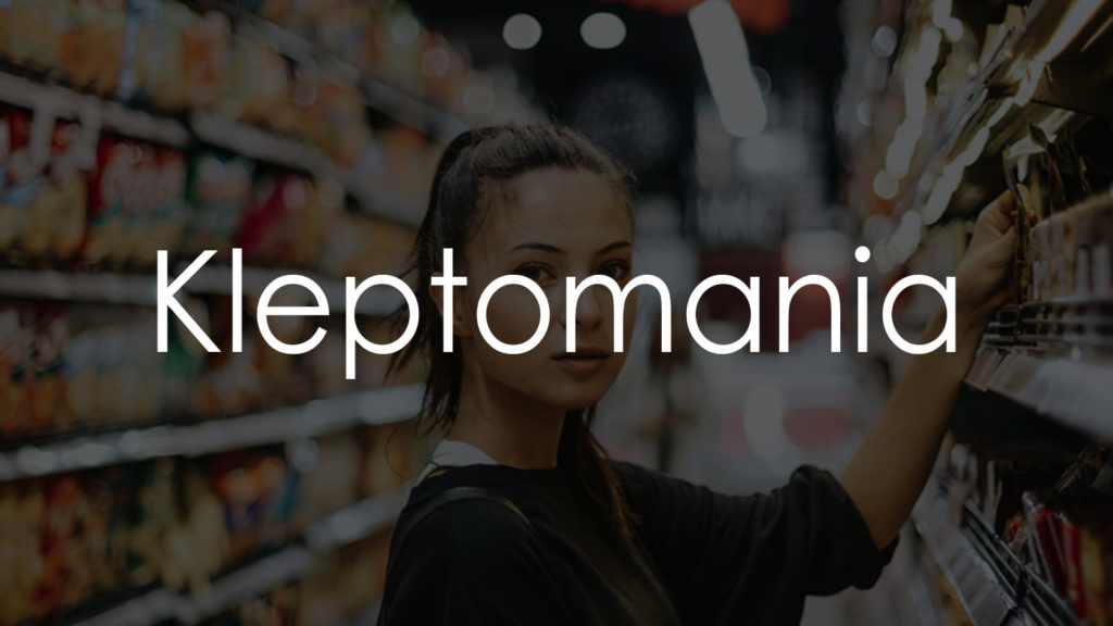 Kleptomania