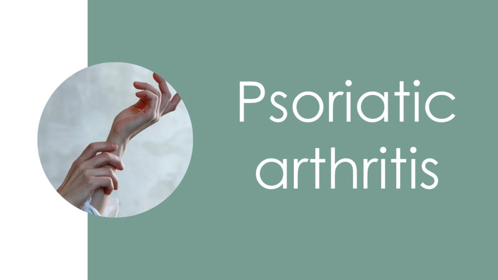 Psoriatic arthritis2