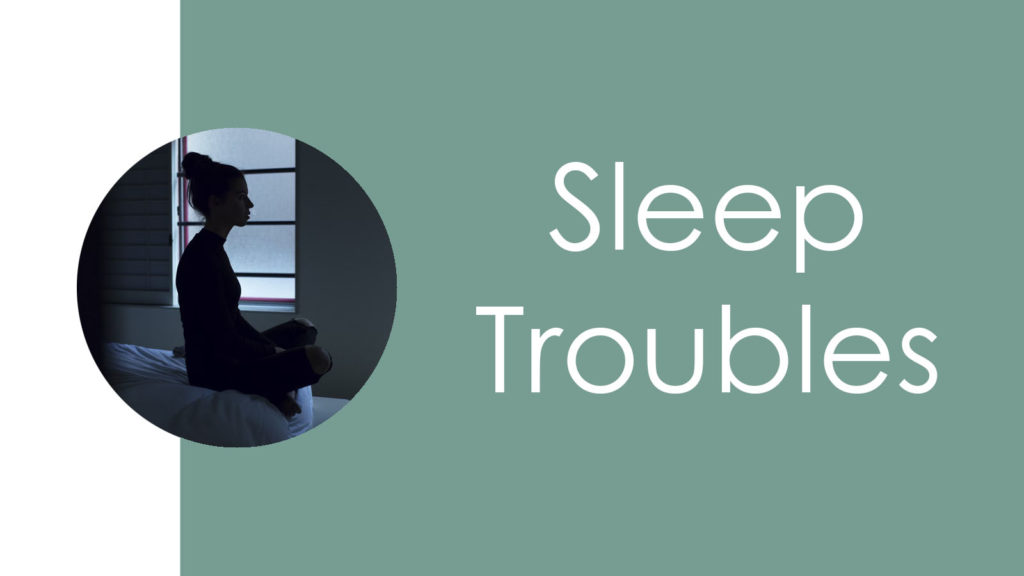 Sleep Troubles