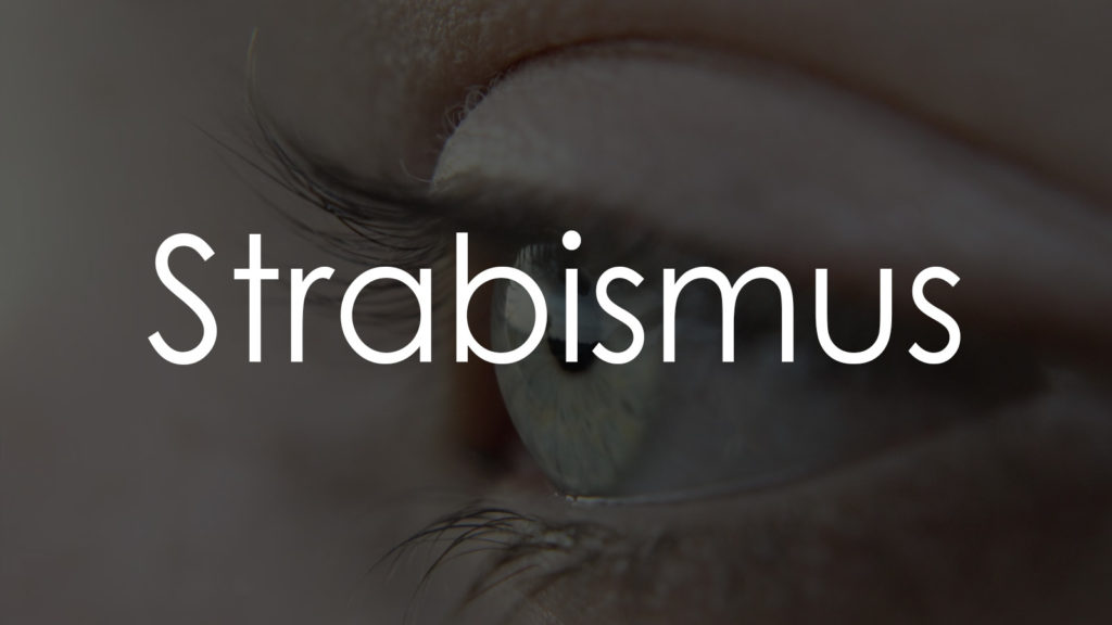 Strabismus